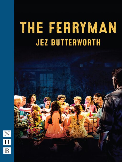 Title details for The Ferryman by Jez Butterworth - Available